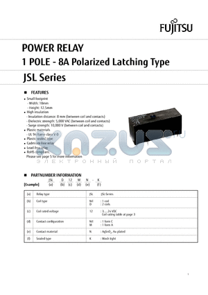 JSLD24NILNK datasheet - POWER RELAY 1 POLE - 8A Polarized Latching Type