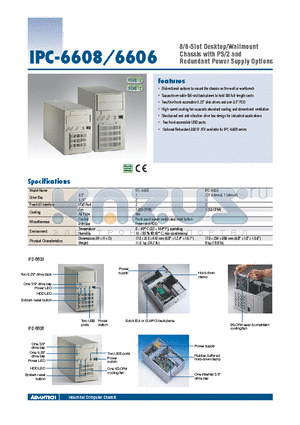 IPC-6606BP-00XE datasheet - 8/6-Slot Desktop/Wallmount Chassis with PS/2 and Redundant Power Supply Options