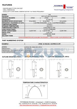 JYR38 datasheet - HIGH RELIABILITY FOR LOW COST