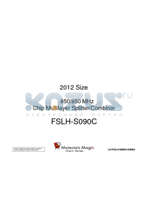 LH-FSLH-S090C-0406A datasheet - 2012 Size 850/950 MHz Chip Multilayer Splitter/Combiner