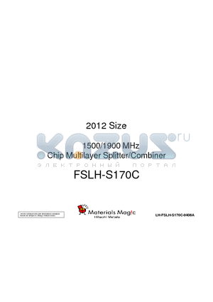 LH-FSLH-S170C-0406A datasheet - 2012 Size 1500/1900 MHz Chip Multilayer Splitter/Combiner