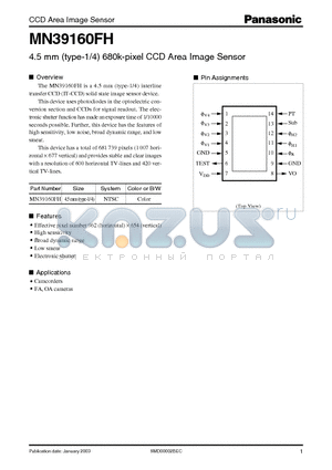 MN39160FH datasheet - 4.5 mm (type-1/4) 680k-pixel CCD Area Image Sensor