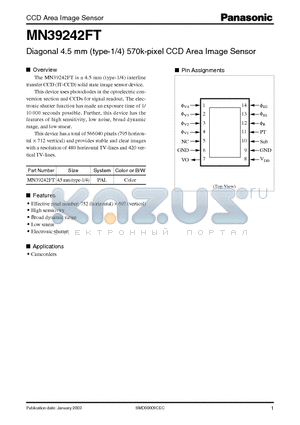 MN39242FT datasheet - Diagonal 4.5 mm (type-1/4) 570k-pixel CCD Area Image Sensor