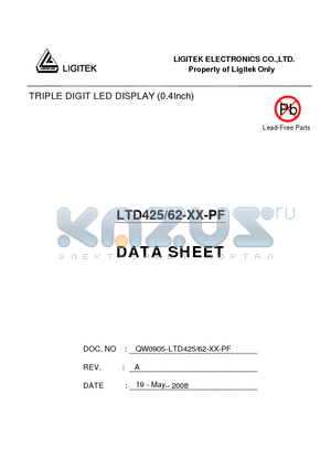 LTD425/62-XX-PF datasheet - TRIPLE DIGIT LED DISPLAY