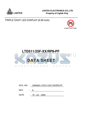 LTD511/25F-XX/RP9-PF datasheet - TRIPLE DIGIT LED DISPLAY (0.56 Inch)