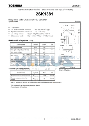 K1381 datasheet - Field Effect Transistor Silicon N Channel MOS Type (L2−pai-MOSIII) Relay Drive, Motor Drive and DC−DC Converter
