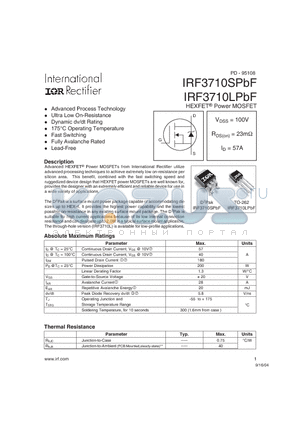 IRF3710SPBF datasheet - HEXFET^ Power MOSFET ( VDSS = 100V , RDS(on) = 23mY , ID = 57A )