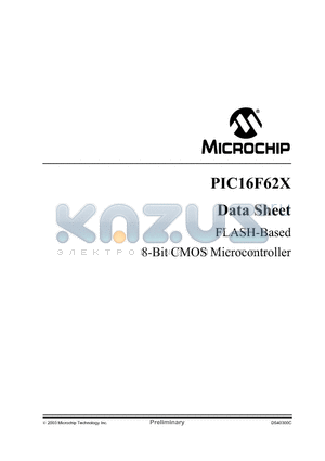 PIC16F62XT-04I/P datasheet - FLASH-Based 8-Bit CMOS Microcontroller