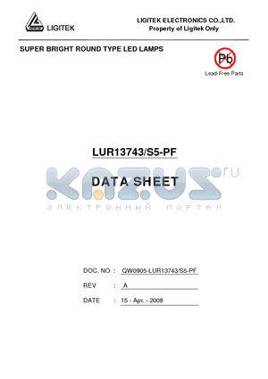 LUR13743/S5-PF datasheet - SUPER BRIGHT ROUND TYPE LED LAMPS