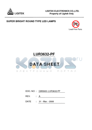 LUR3632-PF datasheet - SUPER BRIGHT ROUND TYPE LED LAMPS