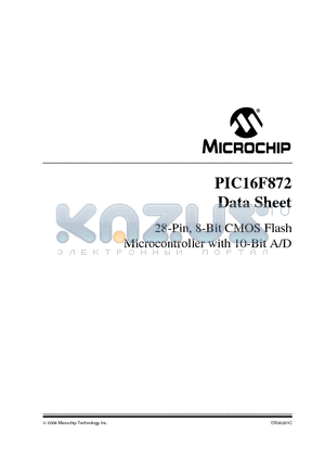 PIC16F872_06 datasheet - 28-Pin, 8-Bit CMOS Flash Microcontroller with 10-Bit A/D