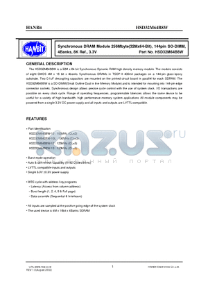 HSD32M64B8W-13 datasheet - Synchronous DRAM Module 256Mbyte(32Mx64-Bit), 144pin SO-DIMM, 4Banks, 8K Ref., 3.3V