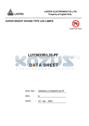 LUY3833R-L32-PF datasheet - SUPER BRIGHT ROUND TYPE LED LAMPS