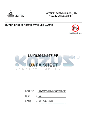 LUYS2643-S67-PF datasheet - SUPER BRIGHT ROUND TYPE LED LAMPS