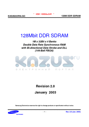 K4D26323RA-GC2A datasheet - 1M x 32Bit x 4 Banks Double Data Rate Synchronous RAM with Bi-directional Data Strobe and DLL