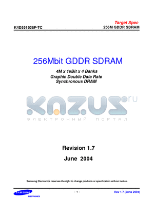 K4D551638F-TC36 datasheet - 256Mbit GDDR SDRAM