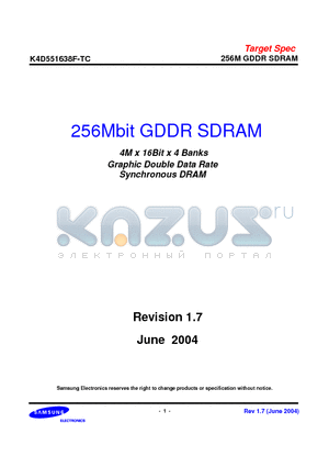 K4D551638F-TC50 datasheet - 256Mbit GDDR SDRAM