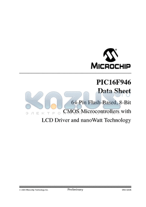 PIC16F946I/PT301 datasheet - 64-Pin Flash-Based, 8-Bit CMOS Microcontrollers with LCD Driver and nanoWatt Technology