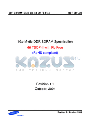 K4H1G0838M-UC3 datasheet - 1Gb M-die DDR SDRAM Specification 66 TSOP-II with Pb-Free (RoHS compliant)