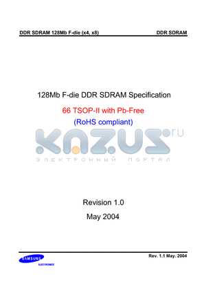 K4H280838F-ULA2 datasheet - 128Mb F-die DDR SDRAM Specification 66 TSOP-II with Pb-Free (RoHS compliant)