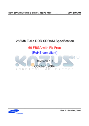 K4H560838E-ZC/LA2 datasheet - 256Mb E-die DDR SDRAM Specification 60 FBGA with Pb-Free (RoHS compliant)