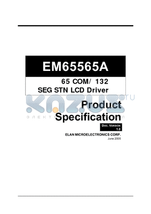 EM65565A datasheet - 65 COM/ 132 SEG STN LCD Driver