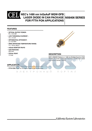 NX6406 datasheet - NECs 1490 nm InGaAsP MQW-DFB LASER DIODE IN CAN PACKAGE FOR FTTH PON APPLICATIONS