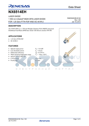 NX6514EH datasheet - LASER DIODE 1 550 nm InGaAsP MQW-DFB LASER DIODE FOR 1.25 Gb/s FTTH P2P AND OC-48 IR-2