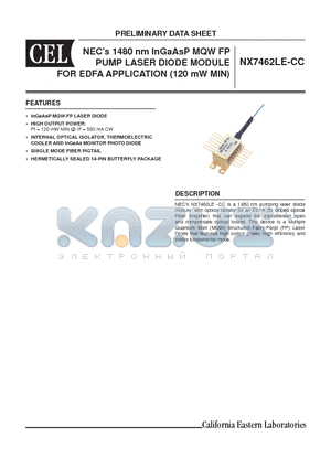 NX7462LE-CC datasheet - 1480 nm InGaAsP MQW FP PUMP LASER DIODE MODULE FOR EDFA APPLICATION (120 mW MIN)