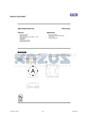 P7616 datasheet - The P7616 family comprises of medium current, shielded power inductors in low profile size (2.0mm max.).