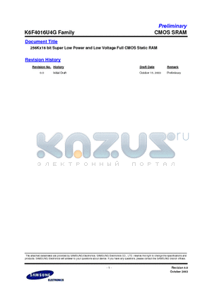 K6F4016U4G-EF70 datasheet - 256Kx16 bit Super Low Power and Low Voltage Full CMOS Static RAM