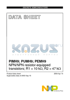 PUMH9 datasheet - NPN/NPN resistor-equipped transistors; R1 = 10 kY, R2 = 47 kY