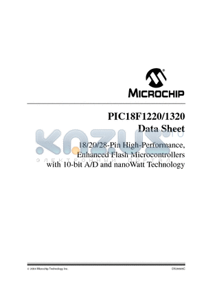 PIC18F1320 datasheet - 18/20/28-Pin High-Performance, Enhanced Flash Microcontrollers with 10-bit A/D and nanoWatt Technology