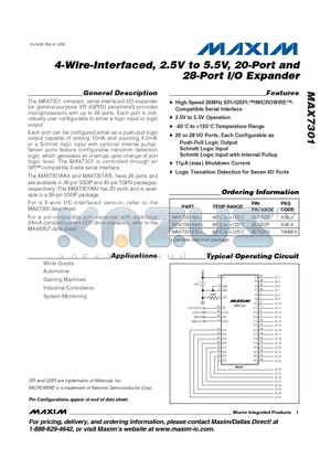 MAX7301AAX+ datasheet - 4-Wire-Interfaced, 2.5V to 5.5V, 20-Port and 28-Port I/O Expander