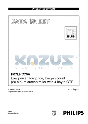 P87LPC764BN datasheet - Low power, low price, low pin count (20 pin) microcontroller with 4 kbyte OTP