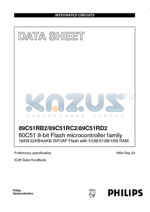 P89C51RD2HFB datasheet - 80C51 8-bit Flash microcontroller family 16KB/32KB/64KB ISP/IAP Flash with 512B/512B/1KB RAM