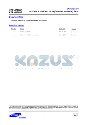 K7Z167288B datasheet - 512Kx36 & 256Kx72 DLW(Double Late Write) RAM