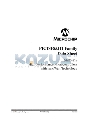 PIC18F85J11 datasheet - 64/80-Pin High-Performance Microcontrollers with nanoWatt Technology