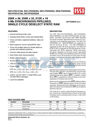 IS61LPS25632A datasheet - 256K x 36, 256K x 32, 512K x 18 9 Mb SYNCHRONOUS PIPELINED, SINGLE CYCLE DESELECT STATIC RAM