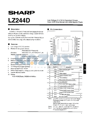 LZ244D datasheet - Low-Voltage(5V/12V) Operation1/4-type Color CCD Area Sensor with 220k Spuare Pixels