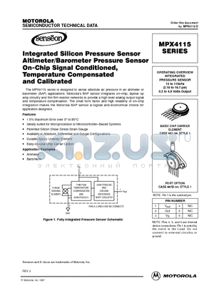 MPX4115 datasheet - OPERATING OVERVIEW INTEGRATED PRESSURE SENSOR 15 to 115kPa (2.18 to 16.7 psi) 0.2 to 4.8 Volts Output