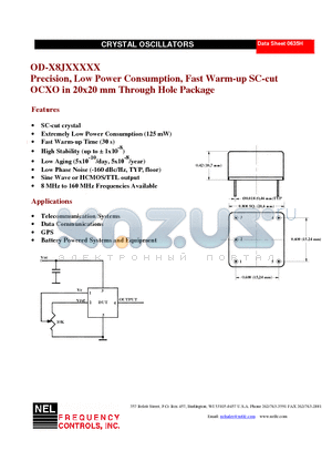 OD-X8JXXXXX datasheet - Precision, Low Power Consumption, Fast Warm-up SC-cut OCXO in 20x20 mm Through Hole Package