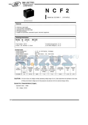 NCF2 datasheet - Low coil power consumption. / Operation noise: less than 5odb.