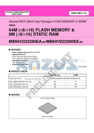 MB84VD23280EE-90-PBS datasheet - 64M (x8/x16) FLASH MEMORY & 8M (x8/x16) STATIC RAM