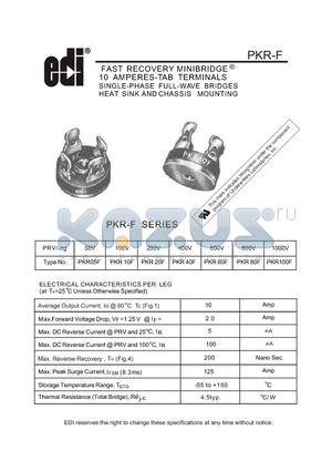 PKR60F datasheet - FAST RECOVERY MINIBRIDGE 10 AMPERES-TAB TERMINALS SINGLE-PHASE FULL-WAVE BRIDGES HEAT SINK AND CHASSIS MOUNTING