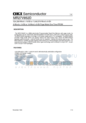 MR27V852D datasheet - 524,288-Word x 16-Bit or 1,048,576-Word x 8-Bit 8-Word x 16-Bit or 16-Word x 8-Bit Page Mode One Time PROM