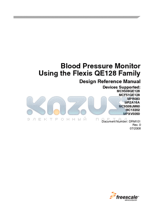 MR2A16A datasheet - Blood Pressure Monitor Using the Flexis QE128 Family