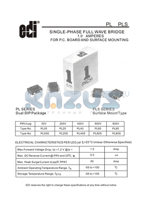 PL05 datasheet - SINGLE-PHASE FULL WAVE BRIDGE 1.0 AMPERES FOR P.C. BOARD AND SURFACE MOUNTING