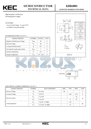 KDR400S datasheet - SCHOTTKY BARRIER TYPE DIODE(HIGH FREQUENCY RECTIFICATION, SWITCHING SUPPLY)