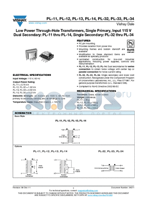 PL1112 datasheet - Low Power Through-Hole Transformers, Single Primary, Input 115 V Dual Secondary: PL-11 thru PL-14, Single Secondary: PL-32 thru PL-34